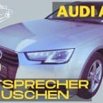 Audi A4 B8 Lautsprecher tauschen