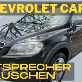 Chevrolet Captiva Lautsprecher Tauschen