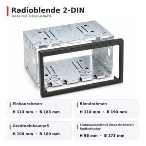 2-DIN-Radioblende mit Blechkasten und Maßangaben für 7-Zoll-Radios; Displayausschnitt 173 mm breit und 98 mm hoch.