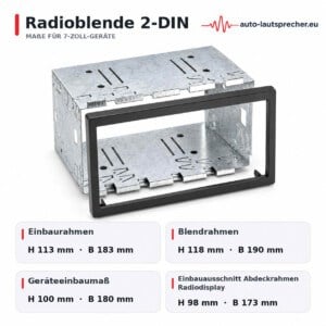 2-DIN-Radioblende mit Blechkasten und Maßangaben für 7-Zoll-Radios; Displayausschnitt 173 mm breit und 98 mm hoch.